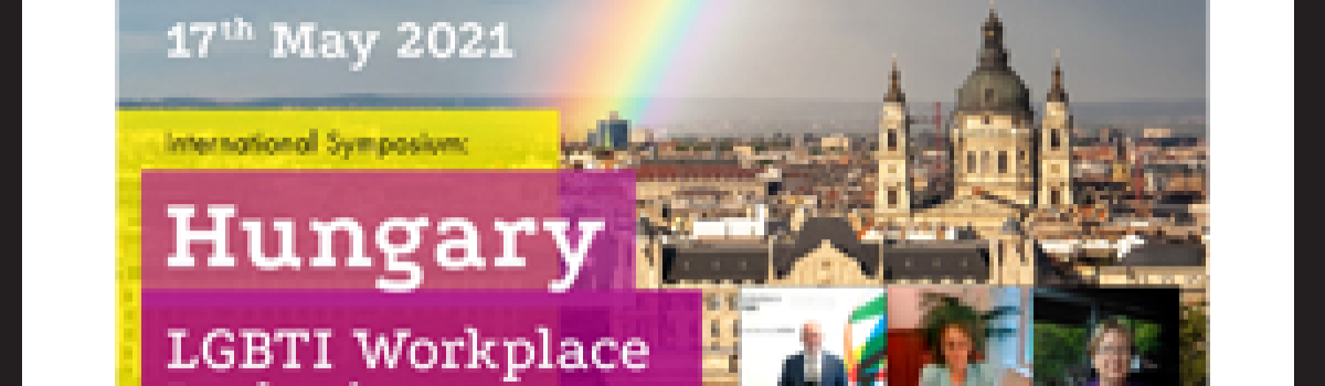 Hungary LGBTI Workplace Inclusion Symposium Re-Cap
